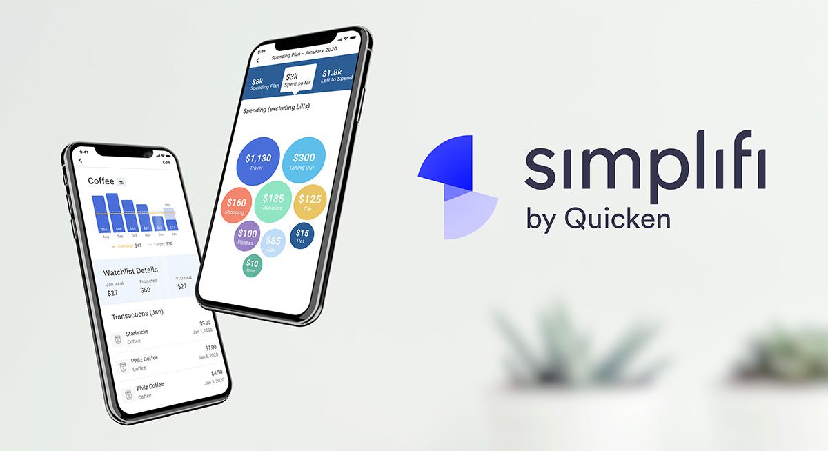 Simplifi by Quicken Image with mobile phones and Simplifi user interfaces overlayed