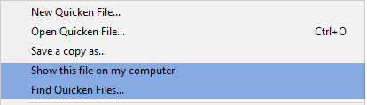 File menu options with 'Show this file on my computer' and 'Find Quicken Files' selected