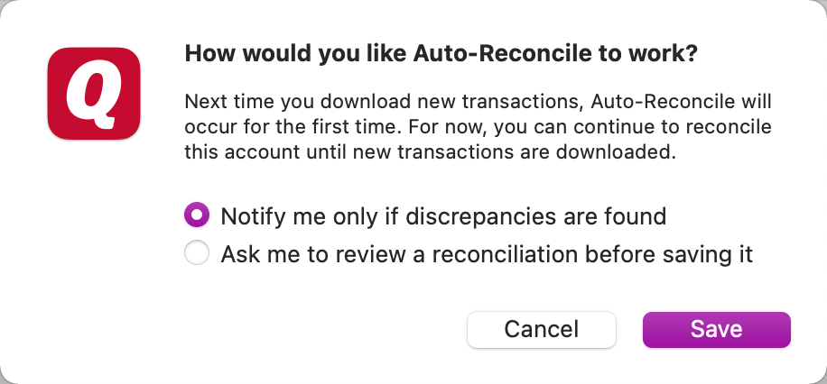 Review or Notify for Auto Reconcile Options 