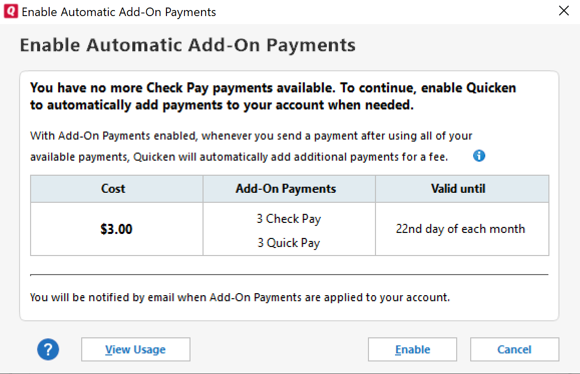 Quicken Bill Manager: How can I purchase additional Quick Pay or Check Pay payments?