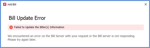 Online Bill Center Error: “Failed to Update the Biller(s) Information”